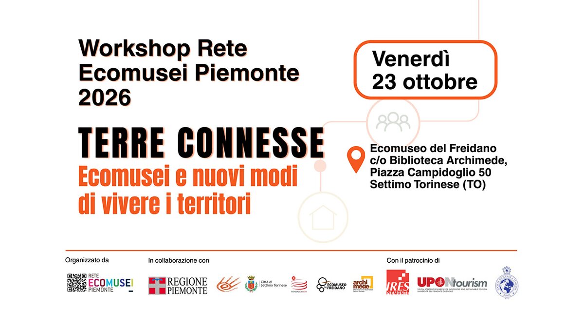 Fotografia: copertina del Workshop 2026. La grafica, su fondo bianco, il titolo Terre connesse: Ecomusei e nuovi modi di vivere i territori, elementi stilizzati che richiamano comunità, abitare e connessioni territoriali e, in basso, i loghi degli organizzatori, dei collaboratori e degli enti patrocinatori. Fine descrizione fotografia.